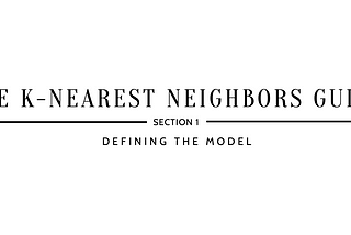 What are K-Nearest Neighbors?