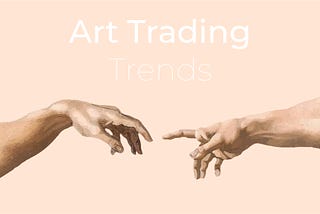 Exploring the Latest Art Trading Trends: Personal Perspectives on Online Sales, NFTs, and AI