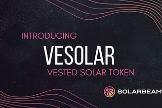 Introducing veSOLAR