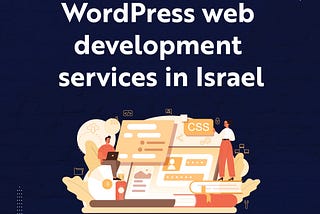 WordPress Web Development Services in Israel