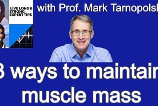 3 Ways to Maintain Muscle Mass