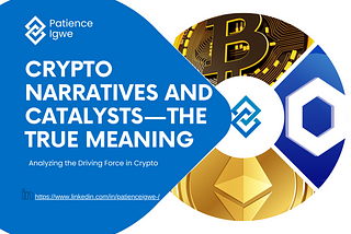 Crypto Narratives and Catalysts — The True Meaning