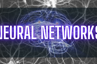 How Neural Networks are revolutionizing industries?