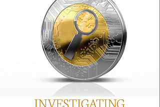 Book review: “Investigating Cryptocurrencies” by Nick Furneaux