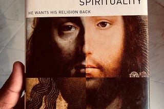 Putting Christ Back into Christianity — A Review of “Jesus Brand Spirituality” by Ken Wilson