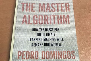 Decrypting “The Master Algorithm”.