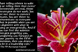 Your Position in the First Wave of Ascension ∞The 9D Arcturian Council