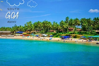 The beaches of South Goa are a true haven for nature lovers, beach enthusiasts and those looking…