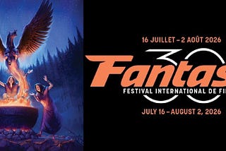 It’s Time for the 30th Annual Fantasia International Film Festival