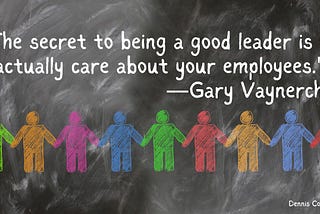 Gary Vee Says You Should Care About Your Employees. Here’s What That Means.