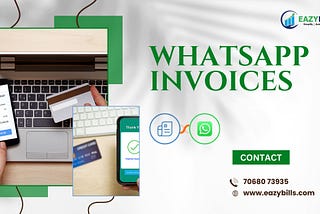 How do WhatsApp Invoices empower businesses with seamless financial transactions?