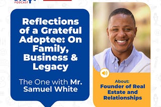Reflections of a Grateful Adoptee