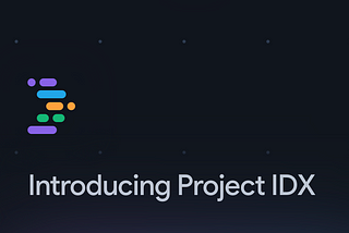 AI powered Project IDX from Google just launched.