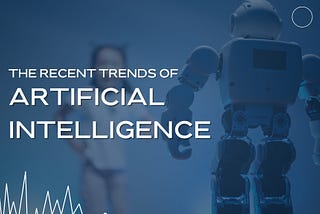 What’s New in AI and ML? 10 Technologies that Are Evolving Right Now !!!