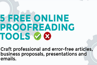 5 Free Online Proofreading Tools
