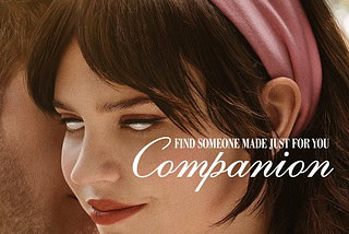 Companion (2025) lacks the gravity that it insists it has