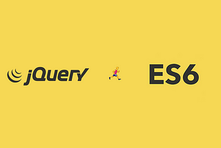 jQuery to ES6 and what if you don’t need a JS framework…