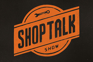 Shop Talk Show Helped Me Get a Job!
