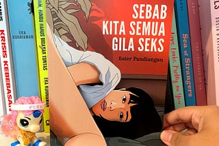 Gambar cover buku Sebab Kita Semua Gila Seks