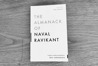 40 Life Lessons from Naval Ravikant