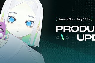 Holoworld Product Update (June 27th — July 11th)