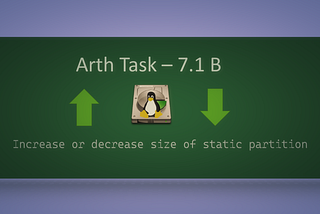 Increase or Decrease the Size of Static Partition in Linux