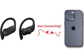 Powerbeats Pro Not Connecting To iPhone: Quick Fixes!