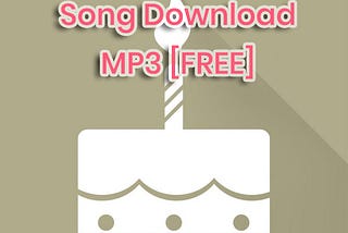 How to download birthday song with name?