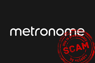 Scam or legit? Metronome [ENG/RU]