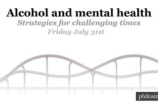 Alcohol and mental health