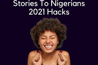 The Right Way To Market Your Fictional Stories To Nigerians in 2021.