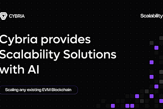 Cybria provides Scalability Solutions with AI