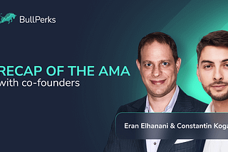 BullPerks Founders Internal AMA Recap