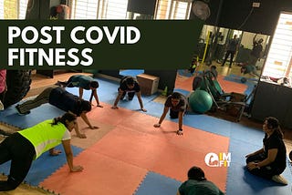 Post COVID fitness