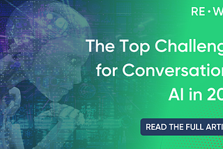 The Top Challenges for Conversational AI in 2023