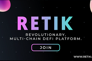 Retik Finance — The future of banking?