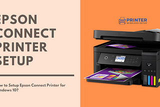 How to Setup Epson Connect Printer for Windows?