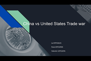 China- United States Trade War presentation