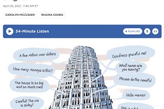 Screenshot of the National Public Radio (NPR) website with an article accompanying the podcast Rough Translation. The article is titled “Tower Of Babble: Nonnative Speakers Navigate The World Of ‘Good’ And ‘Bad’ English”. The site is blue-toned and in the centre there is a large representation of the tower of Babel. Multiple blue speech bubbles emerge from the tower with phrases like “Goodness graceful me!”, “Please do the needful”, and “ Hello mamsir”.