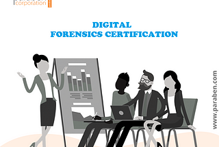 4 THINGS TO REMEMBER BEFORE APPLYING FOR DIGITAL FORENSICS CERTIFICATION