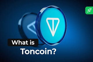 What is Toncoin? Information about TON Coin