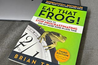 Eat That Frog: 5 Key Takeaways for Beating Procrastination