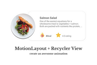Motion Layout: Creating Simple Recycler View Animation