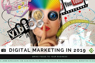 Digital Marketing in 2019