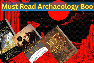 Best-Selling Archaeology Books of All Time
