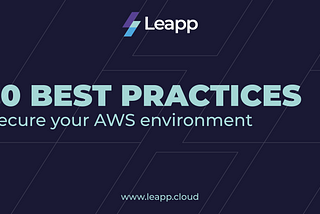 10 best practices to secure your AWS environment