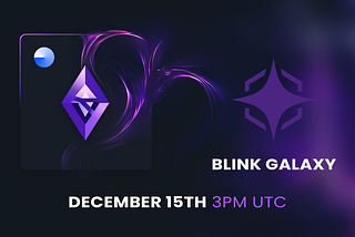 💎 INTRODUCING BLINK GALAXY BLOCKCHAIN 💎