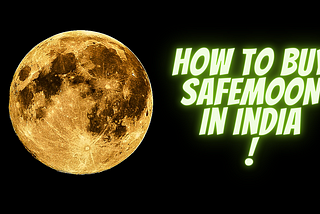 How to buy safe moon easily in India