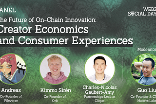 The Future of On-Chain Innovation: Creator Economics and Consumer Experiences | Web3 Social Day…