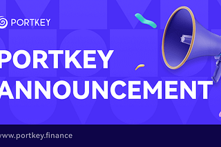 Portkey Announces Integration of Zero-Knowledge Proofs for Enhanced Identity Management and…